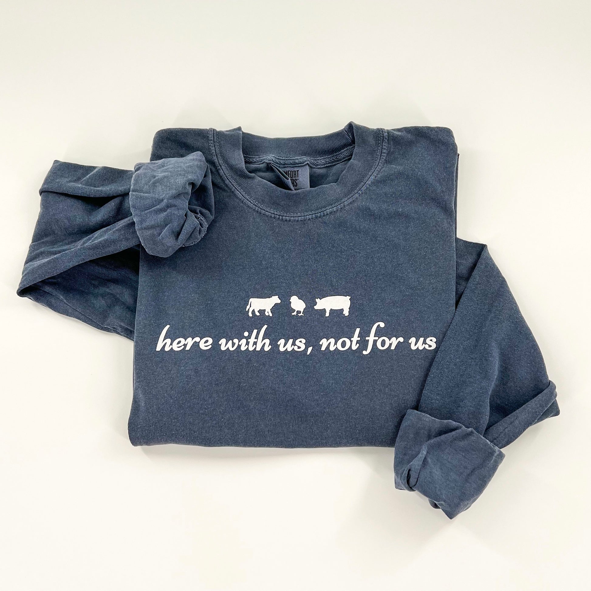 Here With Us, Not For Us Denim Long Sleeve Vegan Activism Shirt